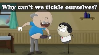 Why can't we tickle ourselves? | #aumsum #kids #science #education #children