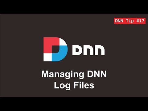 17. Managing DNN Log Files and Log4net - DNN Tip of The Week