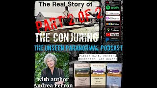 Detailed The REAL Story of The Conjuring with Andrea Perron Part 2 of 2 Profile