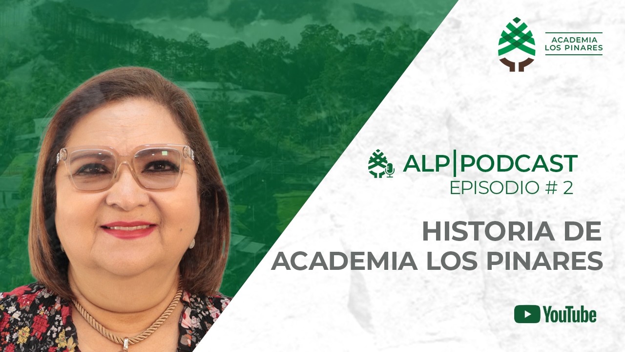 ALP PODCAST  EP2  - HISTORIA DE ACADEMIA LOS PINARES