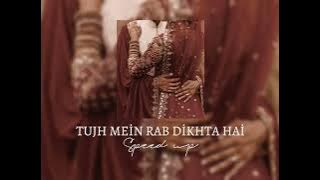 Roopkumar Rathod - Tujh mein rab dikhta hai /speed up/