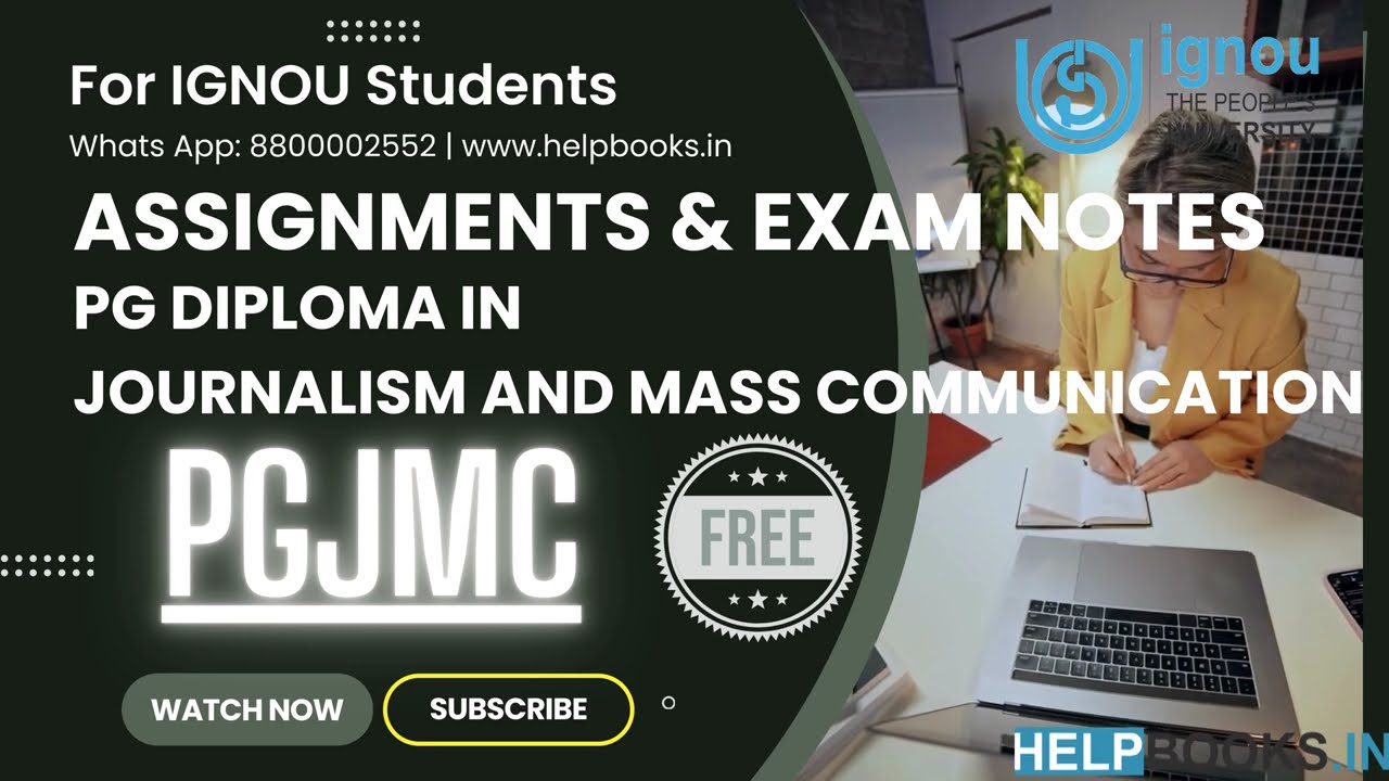 IGNOU PGJMC Latest Solved Assignment & Exam Notes Combo PGD in Journalism and Mass Communication  Fi