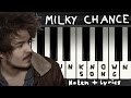 Milky Chance - Song ohne Namen / Unknown Song → Lyrics   Klaviernoten | Chords