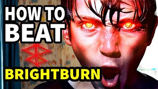 How To Beat The EVIL SUPERMAN In 'Brightburn'