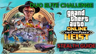 2024 | 2 PLAYER CAYO PERICO HEIST GUIDE | DUO ELITE CHALLENGE