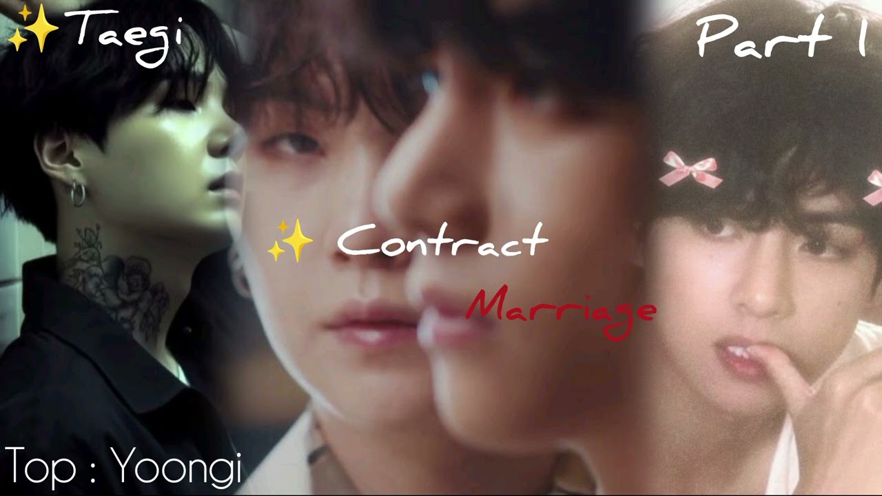 Taegi Contract Marriage part 1 top Suga FF bl tamil 
