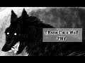 I know im a wolf  pmv