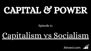 Capitalism Under Attack — Why Socialism Fails Every Time