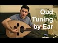 Oud Tuning by Ear