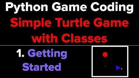 Simple Python Game Tutorial Using Classes (Part 1)