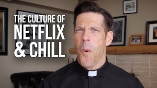 The Culture of Netflix & Chill