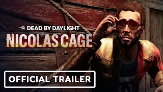 Dead by Daylight - Official Nicolas Cage Launch Trailer