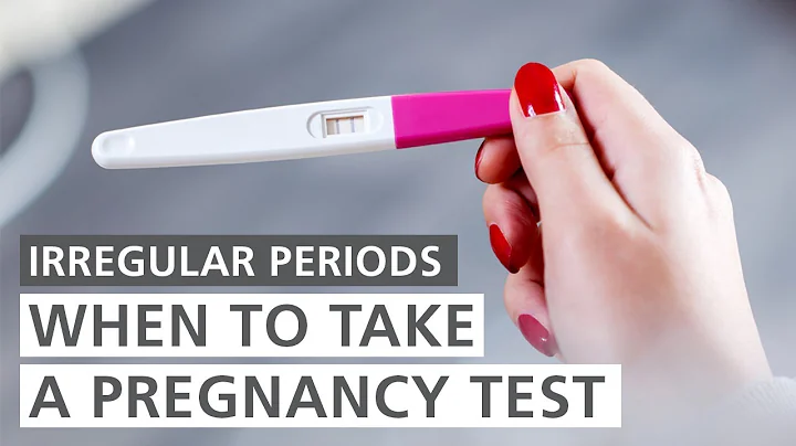 When should I take a pregnancy test if I'm having irregular periods?