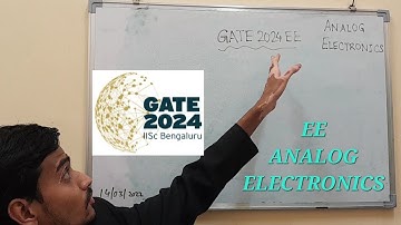 GATE 2024 EE Analog Electronics detailed solutions