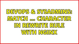 Famous DevOps & SysAdmins: Match ... character in rewrite rule with nginx Profile