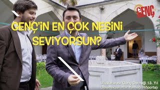 GENÇ'in En Çok Nesini Seviyorsun?