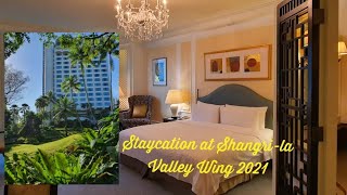 Staycation at Shangri la SG Valley Wing Luxurious room free access to lounge exc