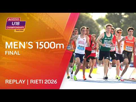Men's 1500m Final Replay | U18 Championships Rieti 2026