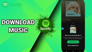 How To Download Music On Spotify Music And Podcasts App screenshot 3