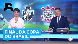 Vasco E Corinthians Se Enfrentam Na Final Da Copa Do Brasil Neste Domingo 21