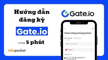 Hướng Dẫn Tạo Tài Khoản Gate.io Dễ Nhất 2025 Trong 5 Phút | Đăng Ký Gate.io