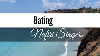 Nafiri Singer's - Bating 2 (Lagu Rohani Toraja Lawas ketika dalam kesesakan)