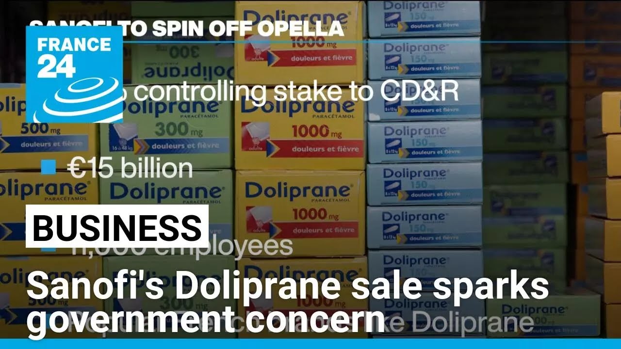 Pharmaceutical giant Sanofi looks to sell consumer health unit, sparks political uproar