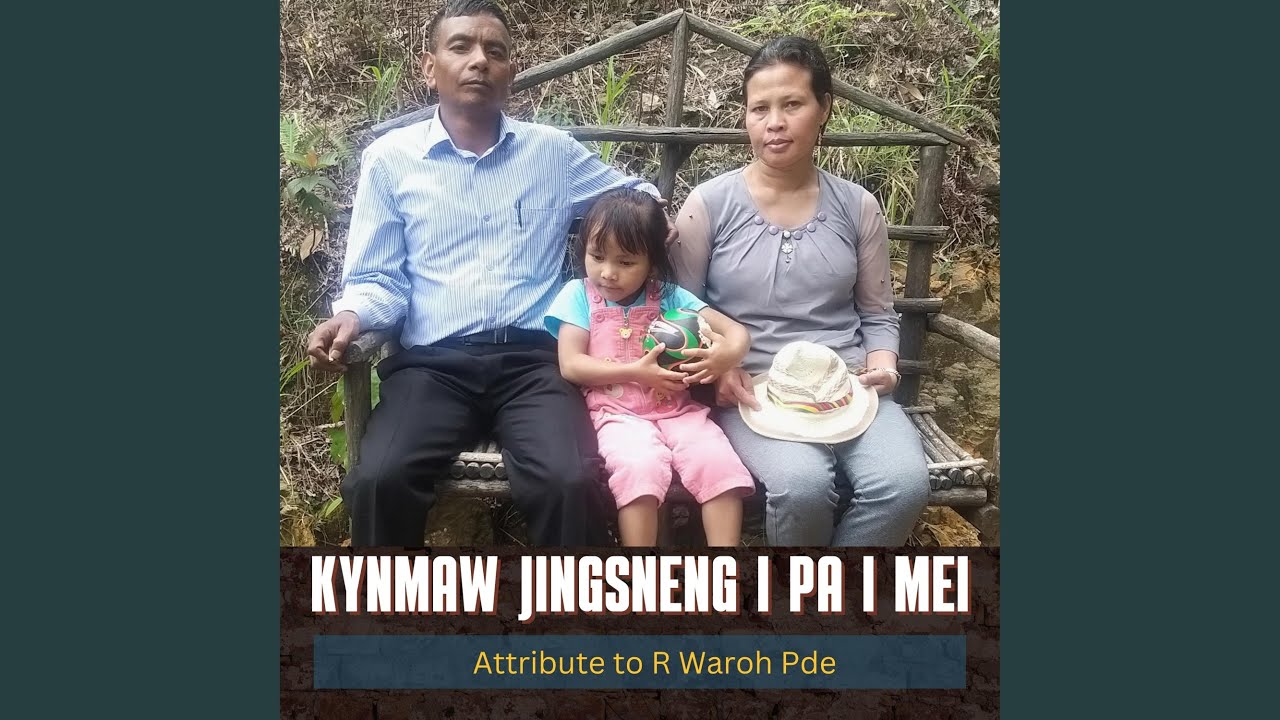 KYNMAW JINGSNENG I PA I MEI