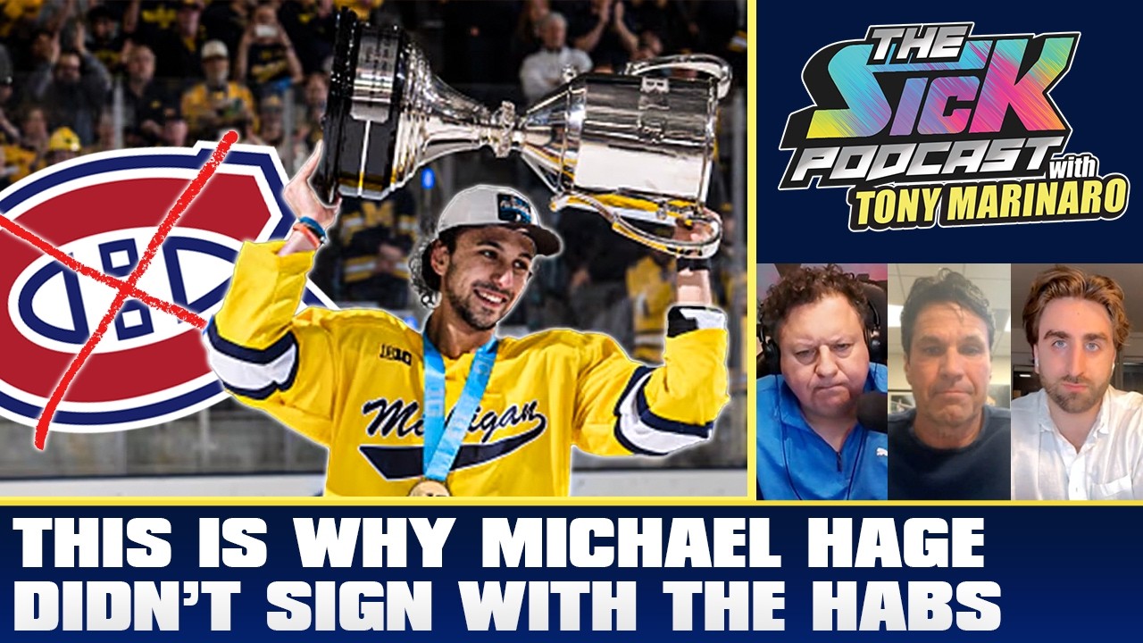 THIS Is Why Michael Hage Didn’t Sign With The Habs | The Sick Podcast with Tony Marinaro Apr 13 2026