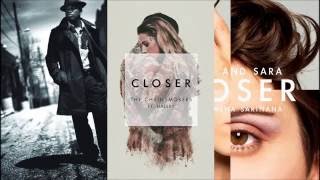 Closer Mashup (The Chainsmokers / Tegan And Sara / Ne-Yo)