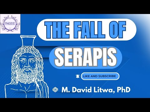 The Fall of Serapis aka Sarapis