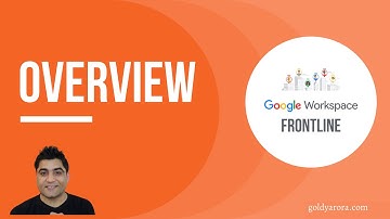 Google Workspace Frontline License - An Overview