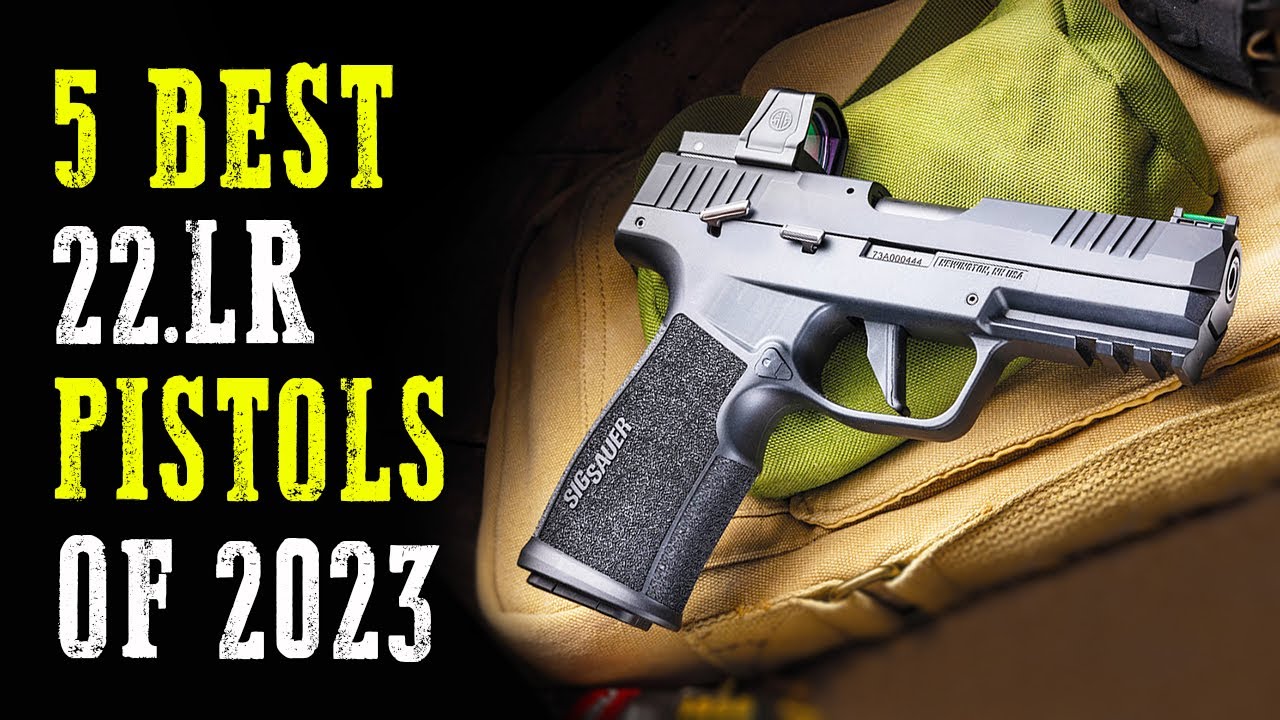 Top 5 Best 22LR Pistols 2024 YouTube