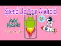 Speed Up Your Android: Simple Tricks for Better Performance