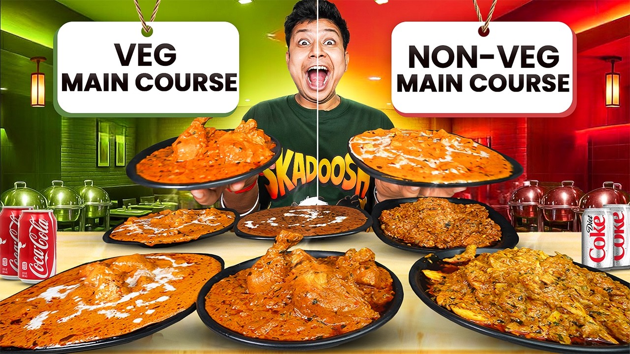Trying Top 3 Veg vs Non Veg Main Course!!! Butter Chicken, Changezi Chicken & Dal Bhukhara & Paneer