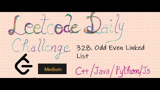 328. Odd Even Linked List | Leetcode | Medium | cpp | java | js | python