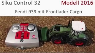 Siku Control 32 - Fendt 939 Vario mit Frontlader Cargo Modell 2016