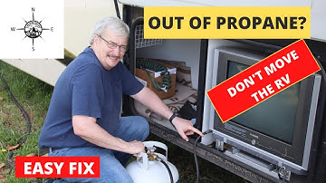 Out of Propane?  Don