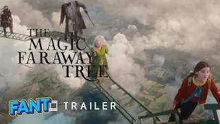 THE MAGIC FARAWAY TREE Trailer 2026 🌳✨🌈