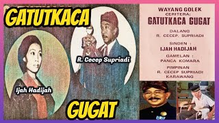Wayang Golek Panca Komara Gatutkaca Gugat (Audio Kaset) - R. Cecep Supriadi