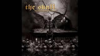 The Skull - The Endless Road Turns Dark (Full Album)