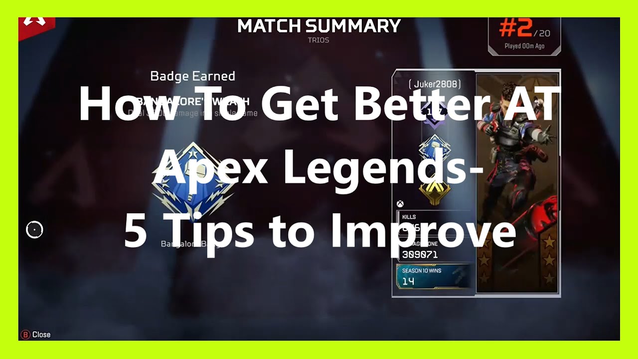 How To Get Better at Apex Legends- 5 Tips to Instantly Improve - YouTube