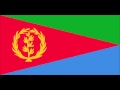 Eritrea Eritrean National Anthem 