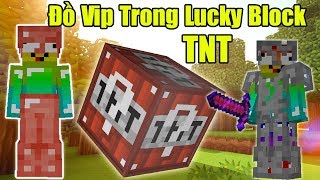 ThỬ ThÁch 24h TÌm ĐỒ Vip NhẤt Trong Lucky Block Tnt Noob KhÁm PhÁ Lucky Block Tnt Max May MẮn ThỬ ThÁch 24h TÌm ĐỒ Vip NhẤt Trong Lucky Block Tnt Noob KhÁm PhÁ Lucky Block Tnt Max May MẮn