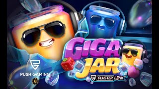 First Spins On Giga Jar Cluster Link By Push Gaming - Slot Preview All Features