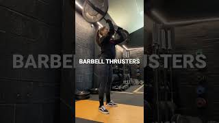 Barbell Thrusters