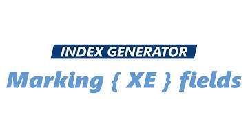 Index Generator - Marking { XE } fields