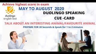 Duolingo Speaking |Duolingo English Test -Cue card -Prepare for 30 Seconds & speak for 1- 2 minutes