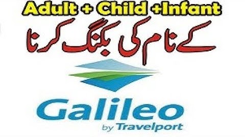 How to book Adult Child Infant In Galileo Urdu/Hindi