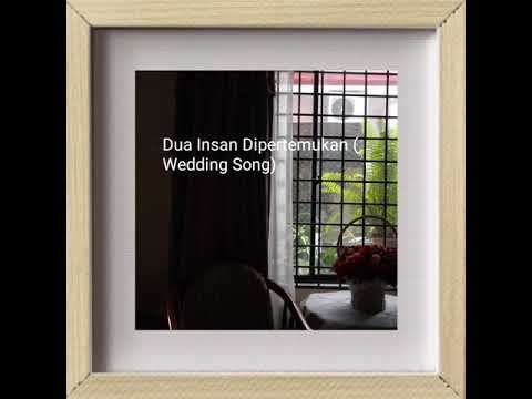 Sepasang Insan Dipertemukan (Wedding Song) Lirik/Muzik : David Ebin \u0026 Singers : Roy Amin \u0026 Margaret